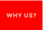 WHY US?