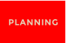 PLANNING