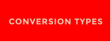 CONVERSION TYPES