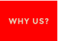 WHY US?