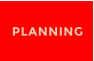 PLANNING